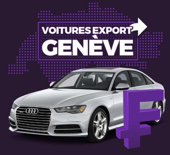 Rachat voiture export Genève